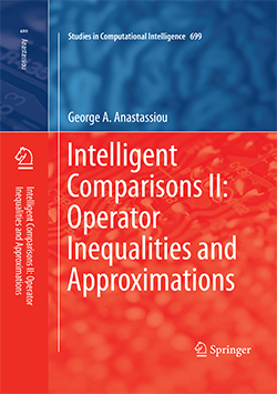 Intelligent Comparisons II: Operator Inequalities and Approximations