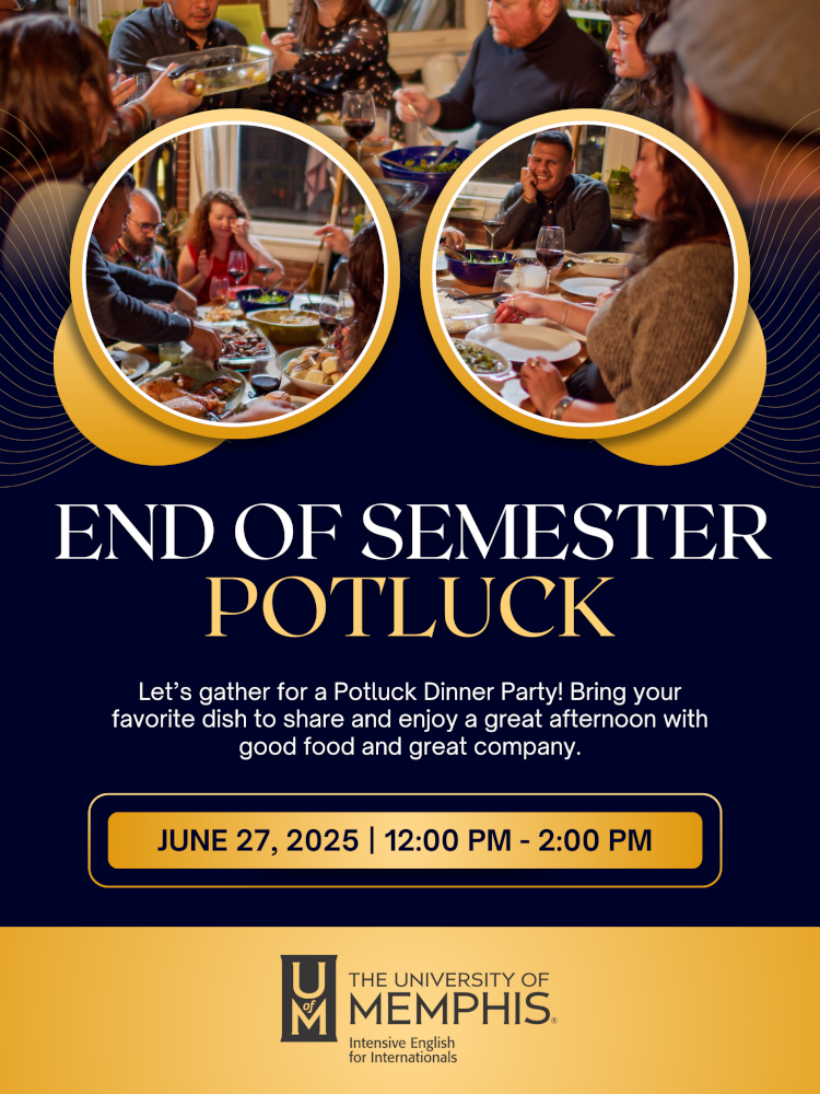 End of Semester Potluck - June 27