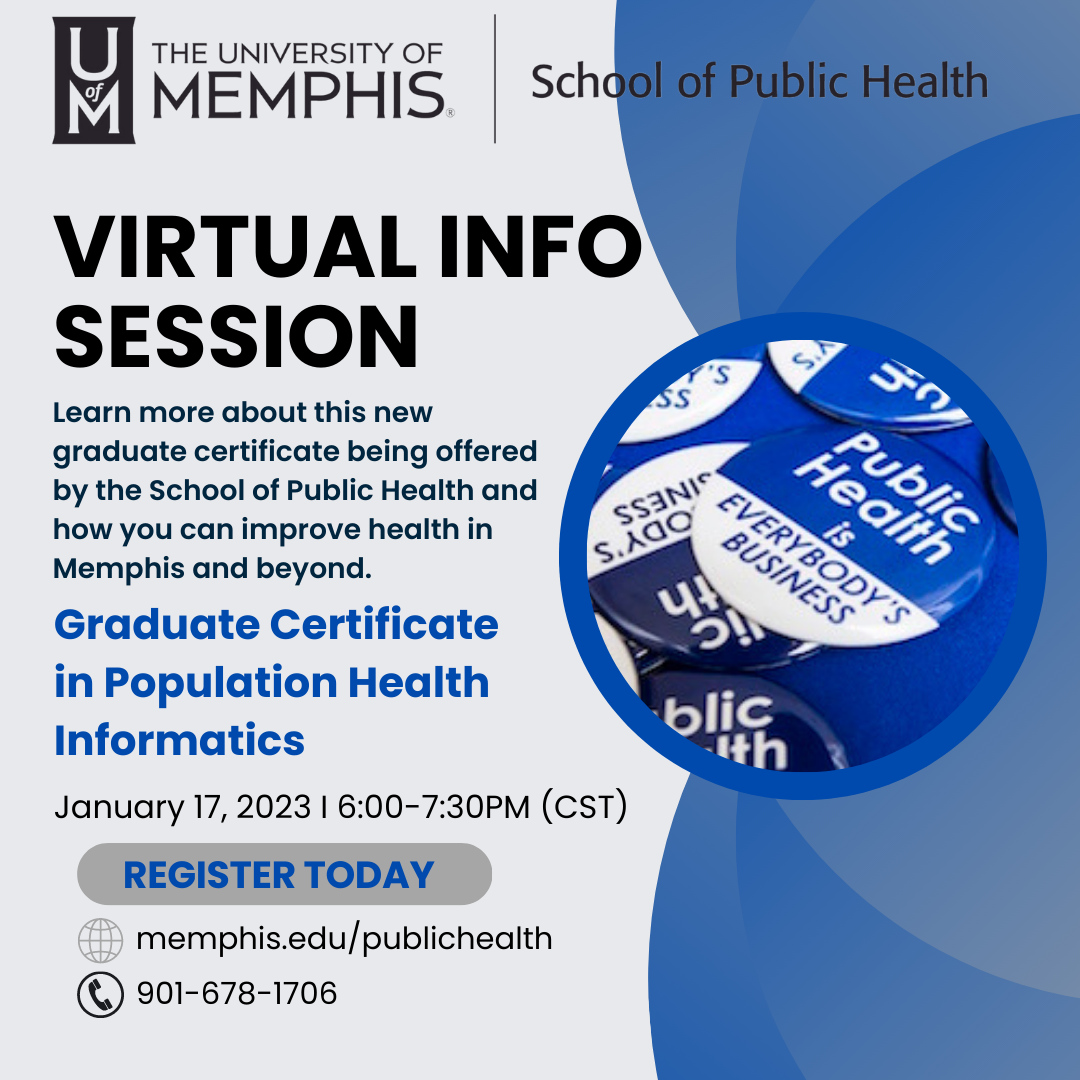 University of Memphis - SPH Info Session University of Memphis - SPH Info Session