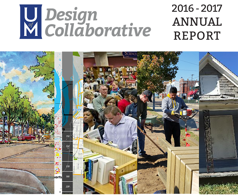 UofM Design Collaborative | 2016 - 2017 Annual Report