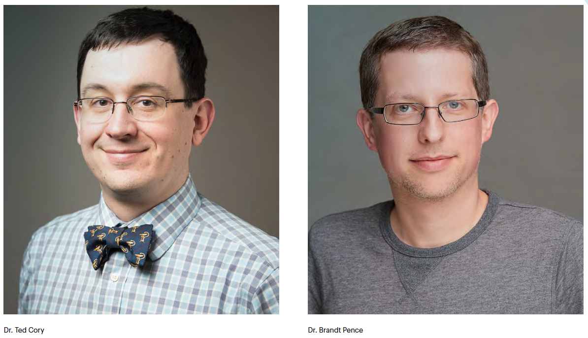 Dr. Ted Cory and Dr. Brandt Pence