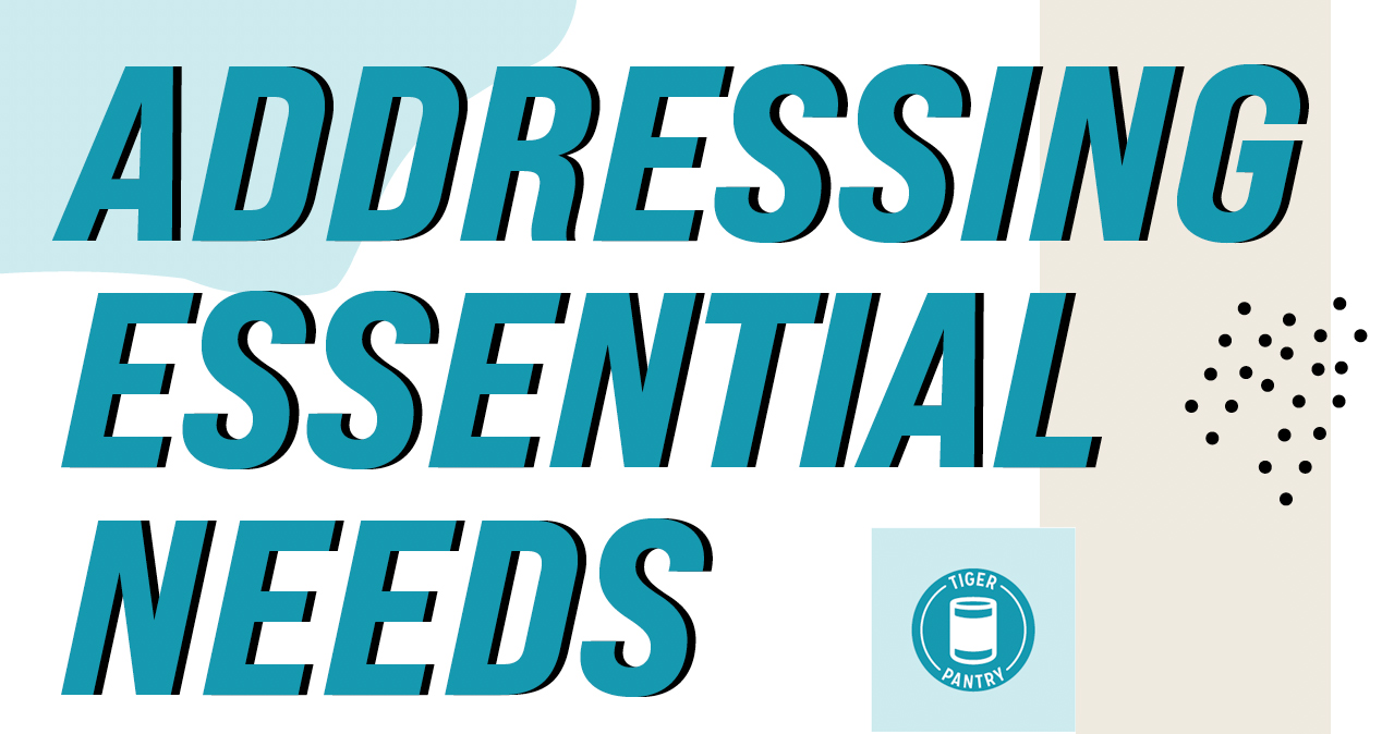Tiger Pantry: Addressing Essential Needs